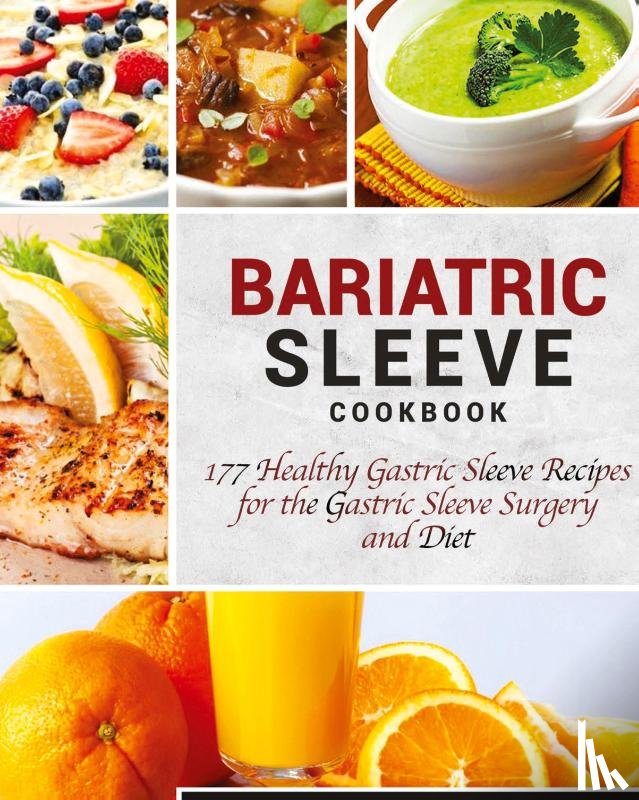 Newman, Luke - Bariatric Sleeve Cookbook