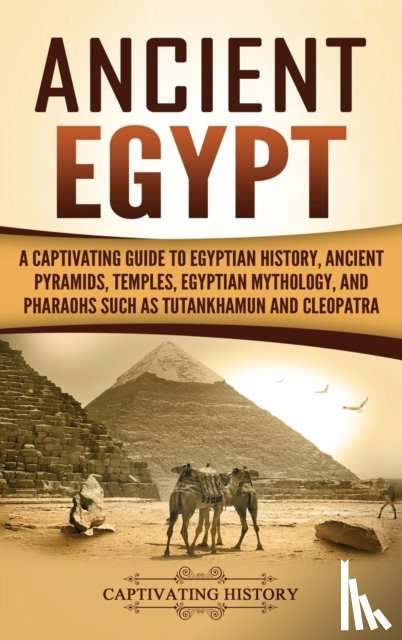 History, Captivating - Ancient Egypt