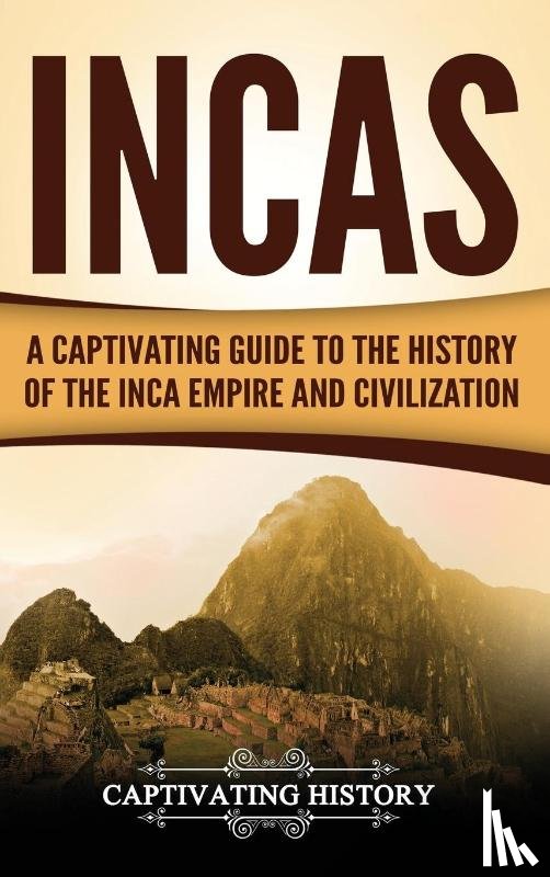 History, Captivating - Incas