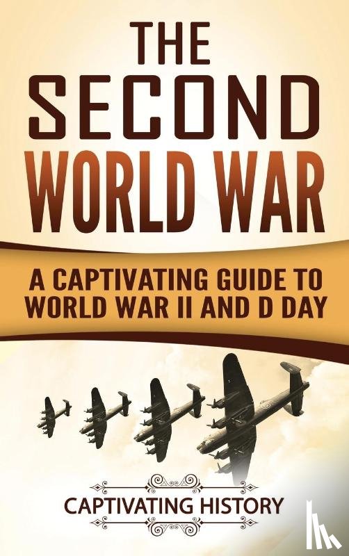 History, Captivating - The Second World War