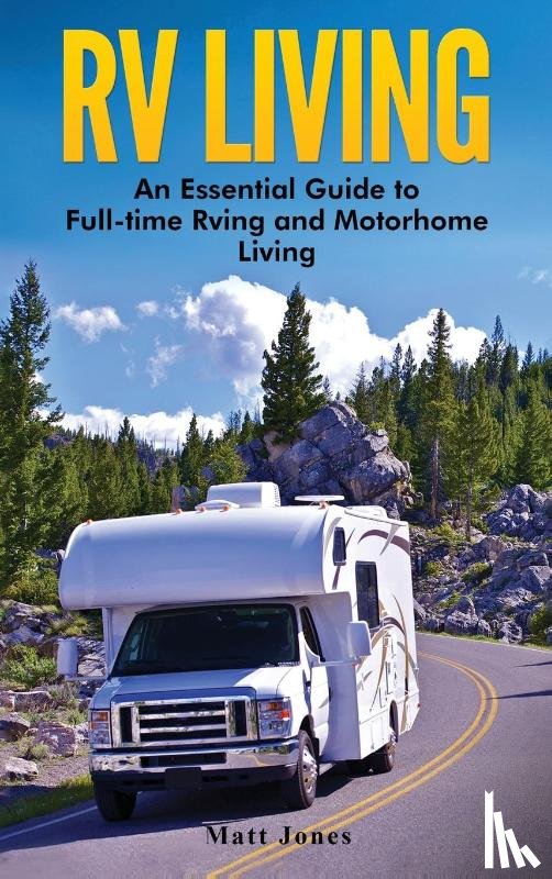 Jones, Matt - RV Living