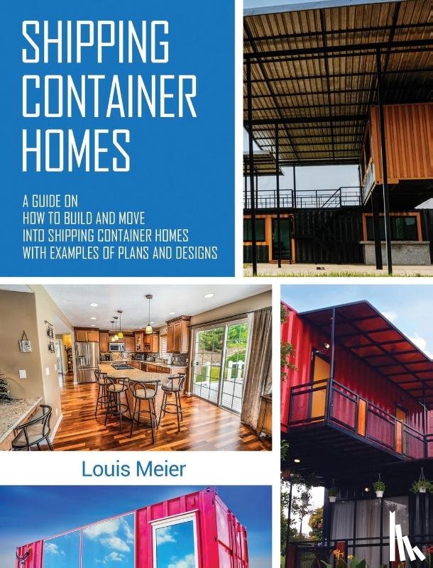 Meier, Louis - Shipping Container Homes