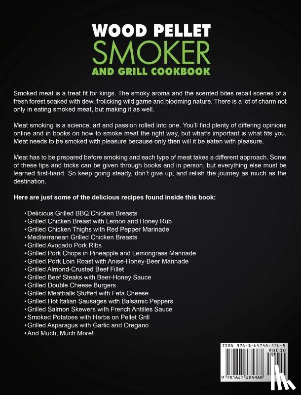 Lawrence, Matt - Wood Pellet Smoker and Grill Cookbook