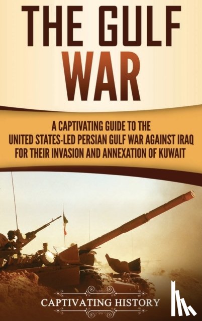 History, Captivating - The Gulf War