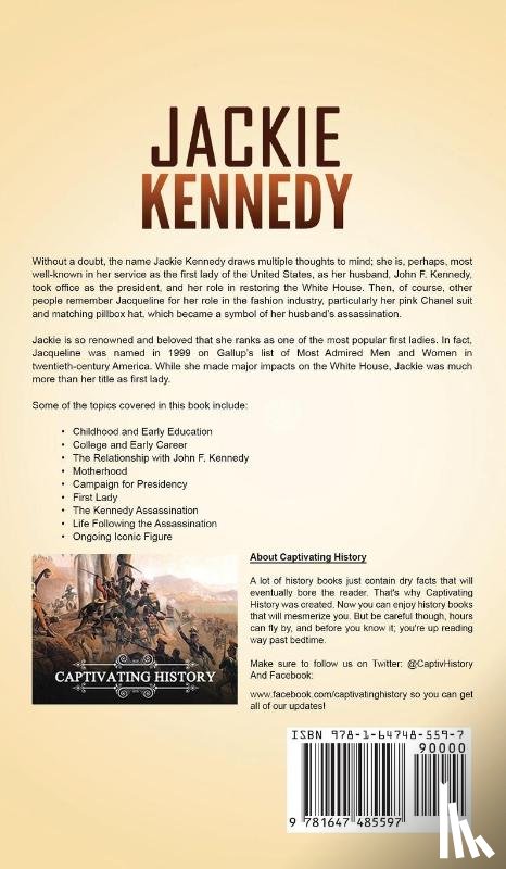 History, Captivating - Jackie Kennedy