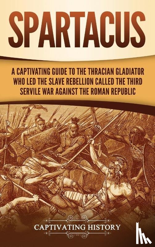 History, Captivating - Spartacus