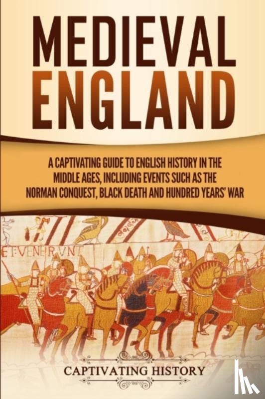 History, Captivating - Medieval England