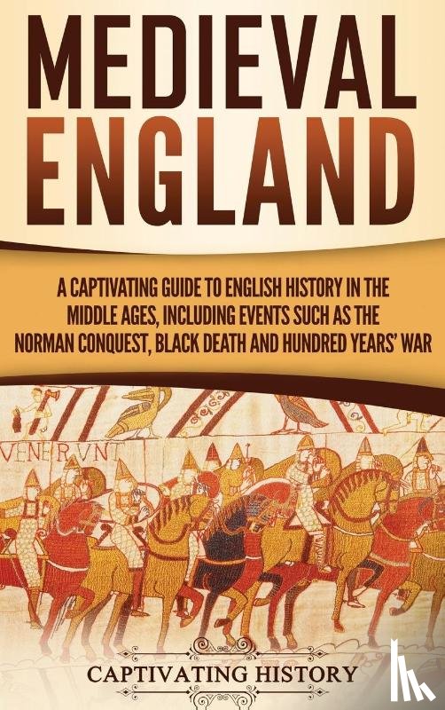 History, Captivating - Medieval England