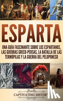 History, Captivating - Esparta