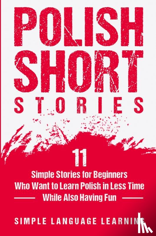 Learning, Simple Language - Polish Short Stories