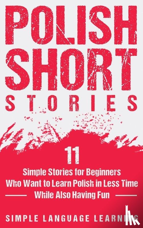 Learning, Simple Language - Polish Short Stories