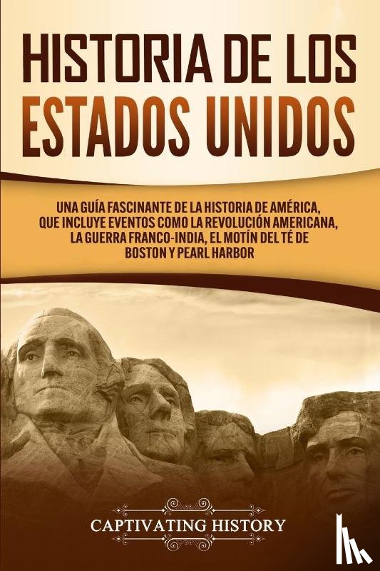 History, Captivating - Historia de los Estados Unidos