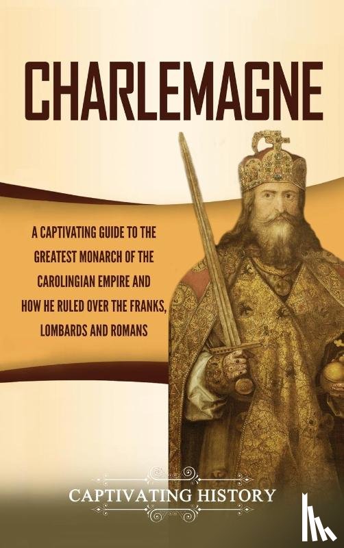 History, Captivating - Charlemagne
