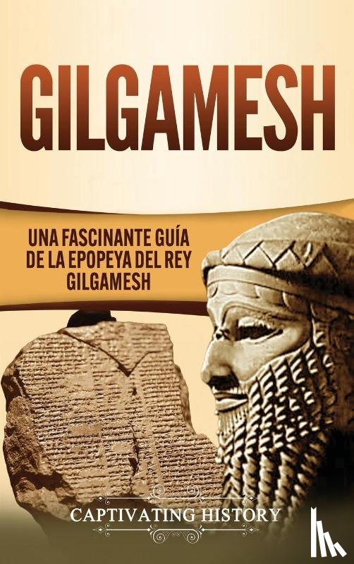 History, Captivating - Gilgamesh