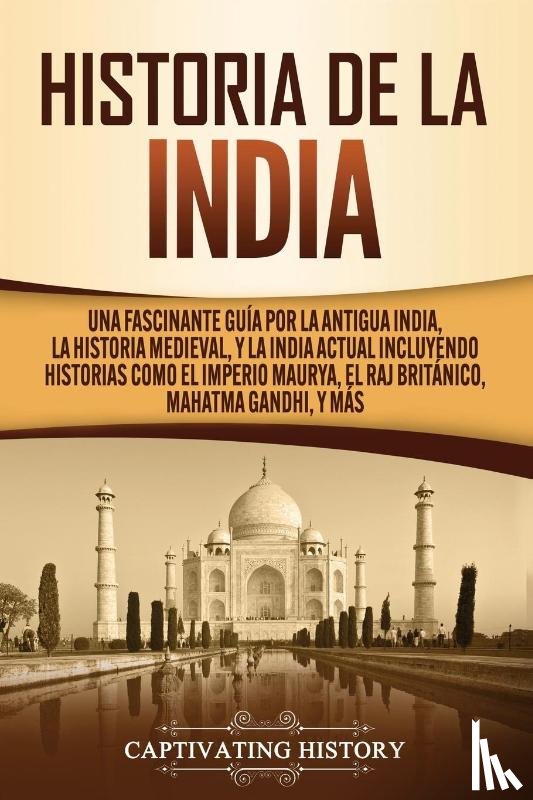 History, Captivating - Historia de la India
