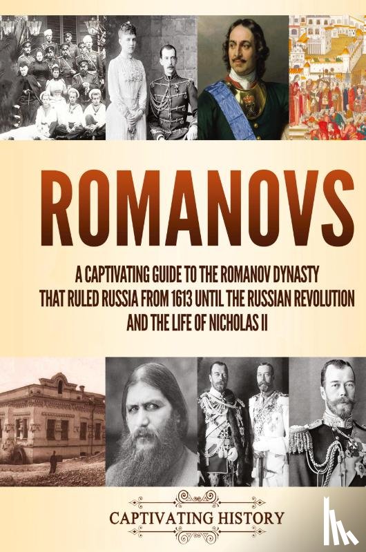 History, Captivating - Romanovs