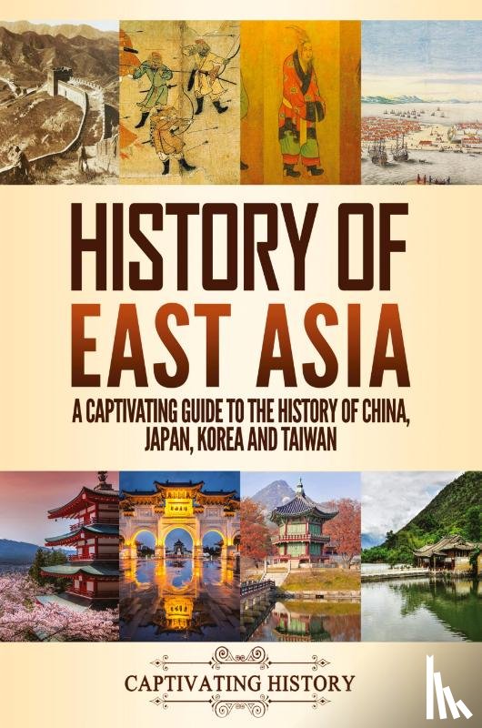 History, Captivating - History of East Asia