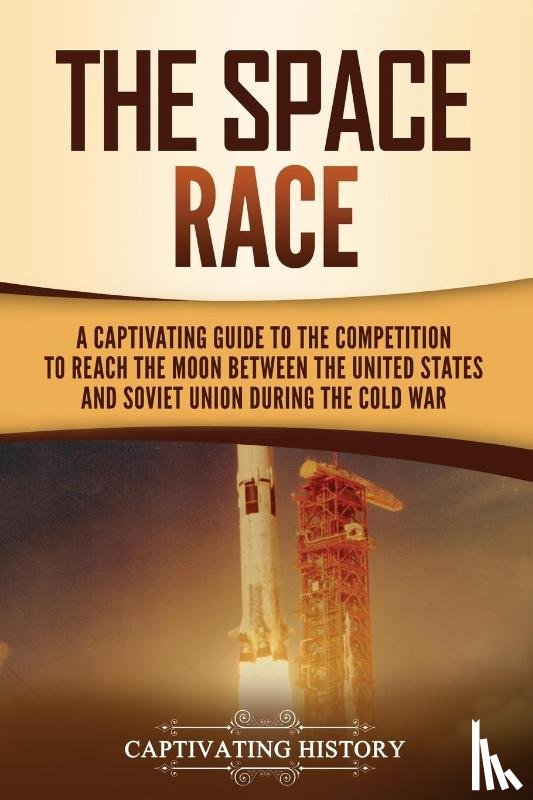 History, Captivating - The Space Race