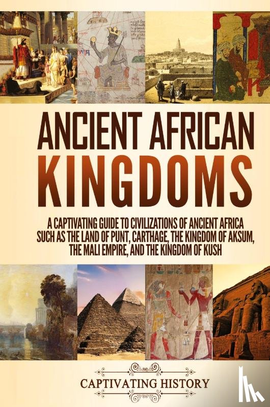 History, Captivating - Ancient African Kingdoms