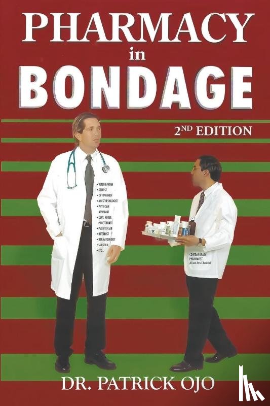 Ojo, Dr Patrick - Pharmacy in Bondage