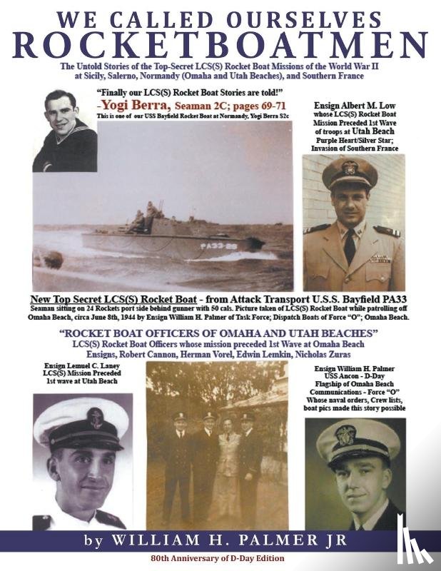 Palmer, Jr. William Howard - We Called Ourselves Rocketboatmen