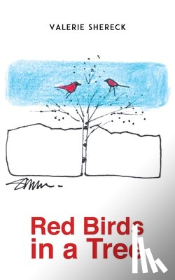 Shereck, Valerie - Red Birds in a Tree