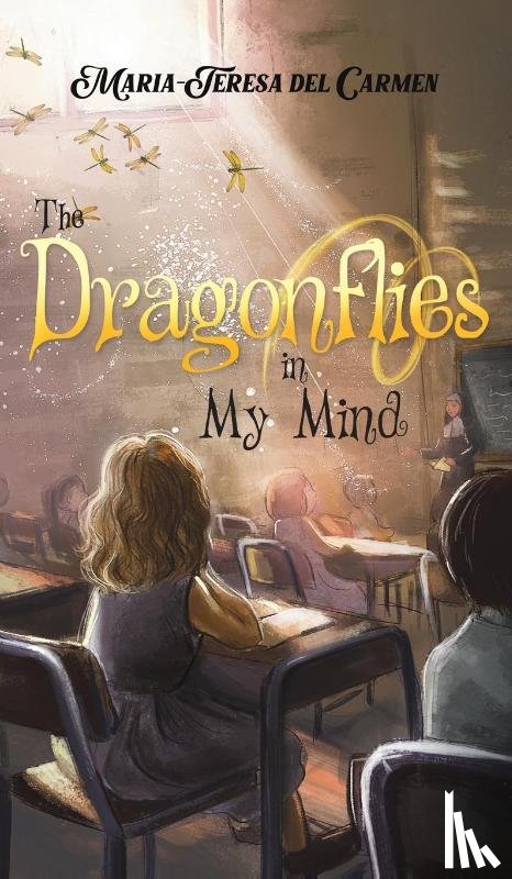 del Carmen, Maria-Teresa - The Dragonflies in My Mind