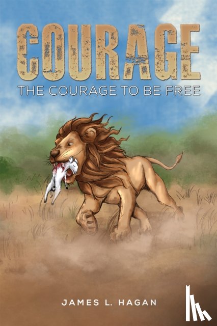 Hagan, James L. - Courage
