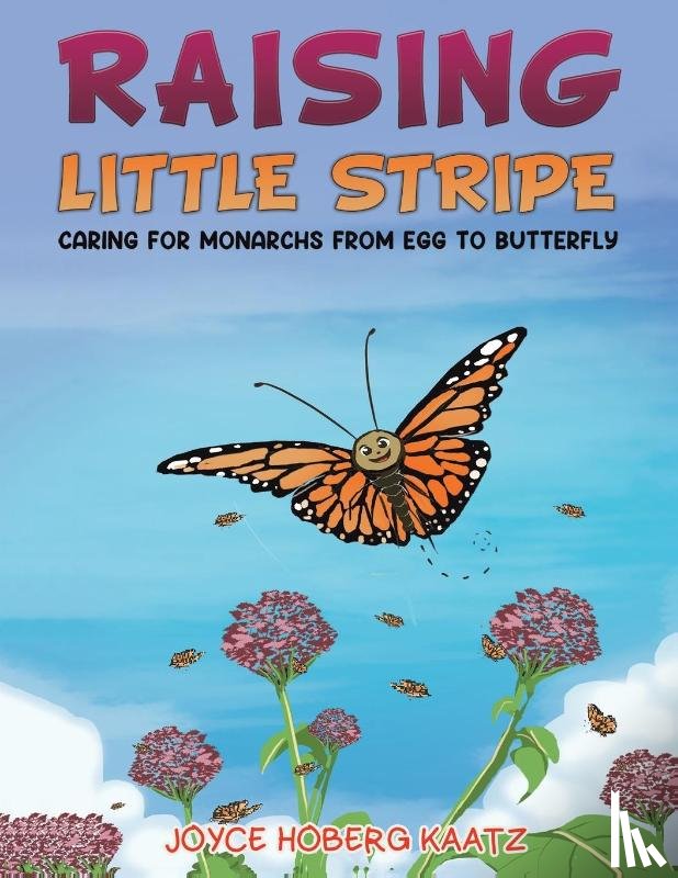 Kaatz, Joyce Hoberg - Raising Little Stripe
