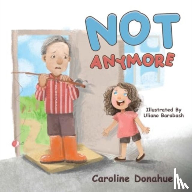 Donahue, Caroline - Not Anymore
