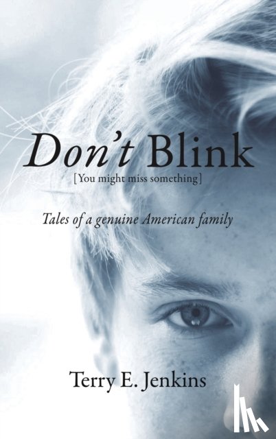 Jenkins, Terry E - Don't Blink [You might miss something]