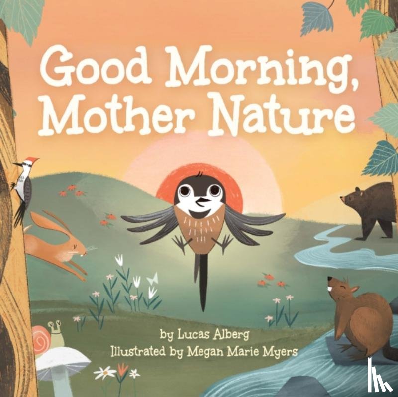 Alberg, Lucas - Good Morning, Mother Nature