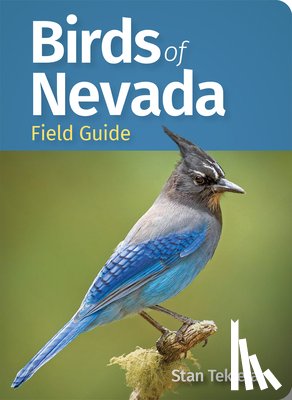 Tekiela, Stan - Birds of Nevada Field Guide