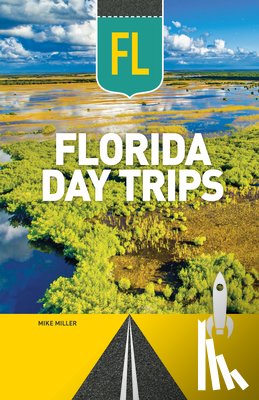 Miller, Mike - Florida Day Trips