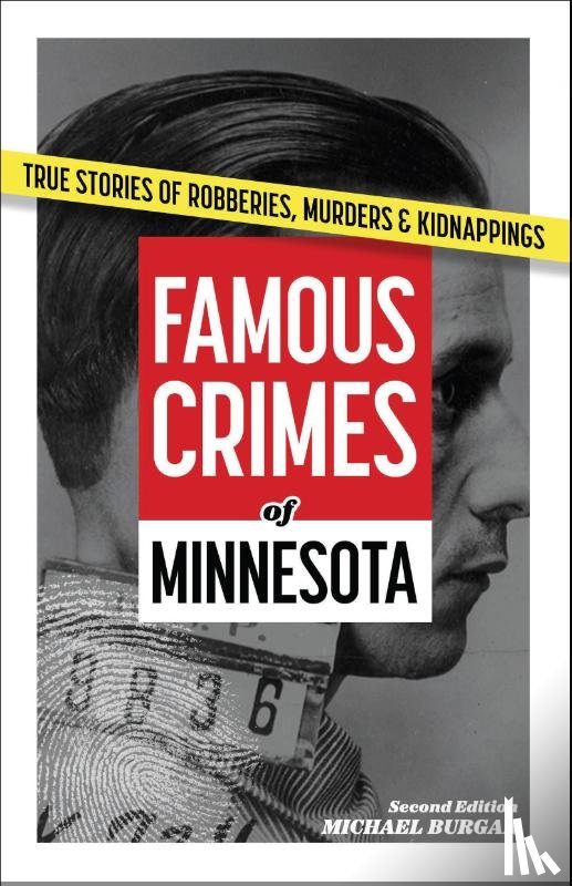 Burgan, Michael - Famous Crimes of Minnesota