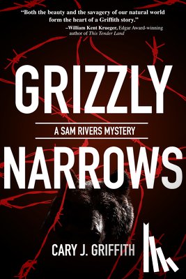 Griffith, Cary J. - Grizzly Narrows