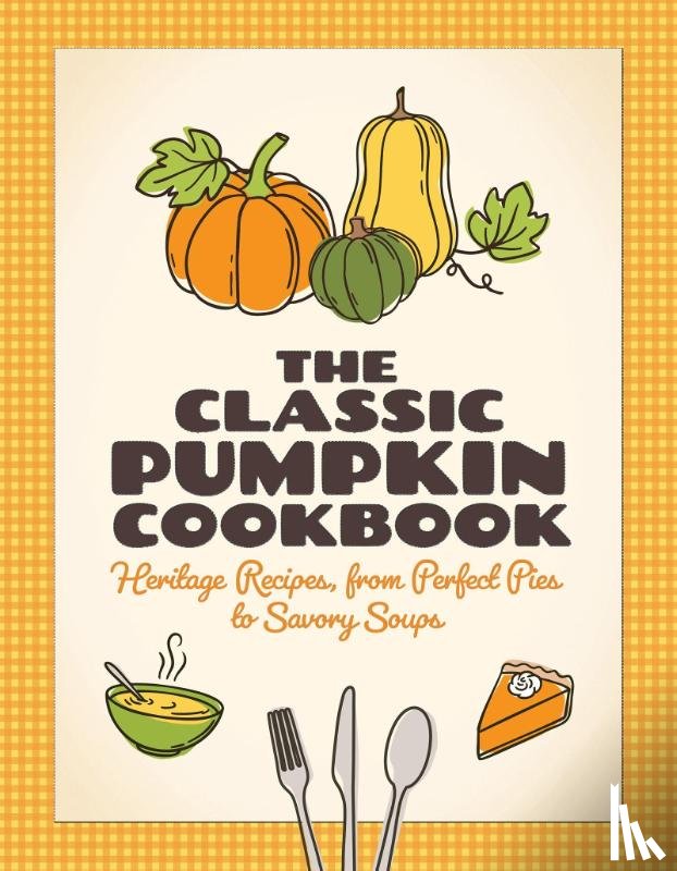 Tbd - The Classic Pumpkin Cookbook