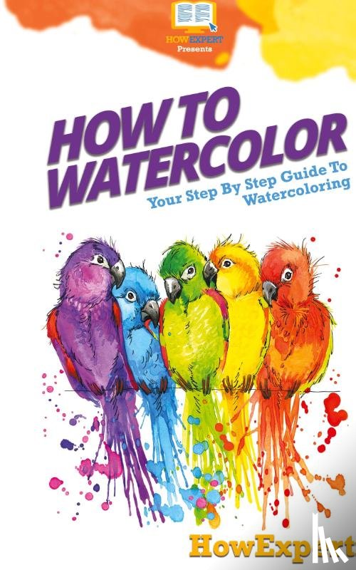 Howexpert - How To Watercolor