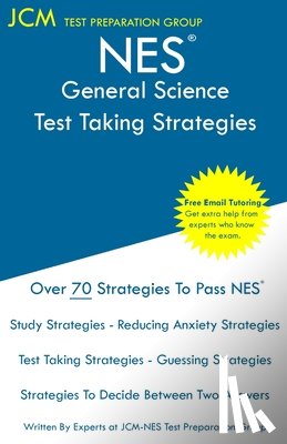 Test Preparation Group, Jcm-Nes - NES General Science - Test Taking Strategies