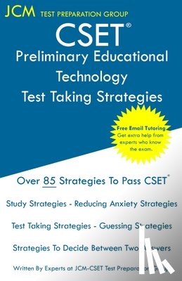 Test Preparation Group, Jcm-Cset - CSET Preliminary Educational Technology - Test Taking Strategies
