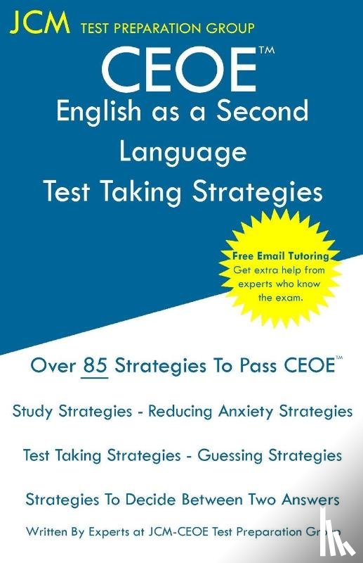 Test Preparation Group, Jcm-Ceoe - CEOE English as a Second Language - Test Taking Strategies
