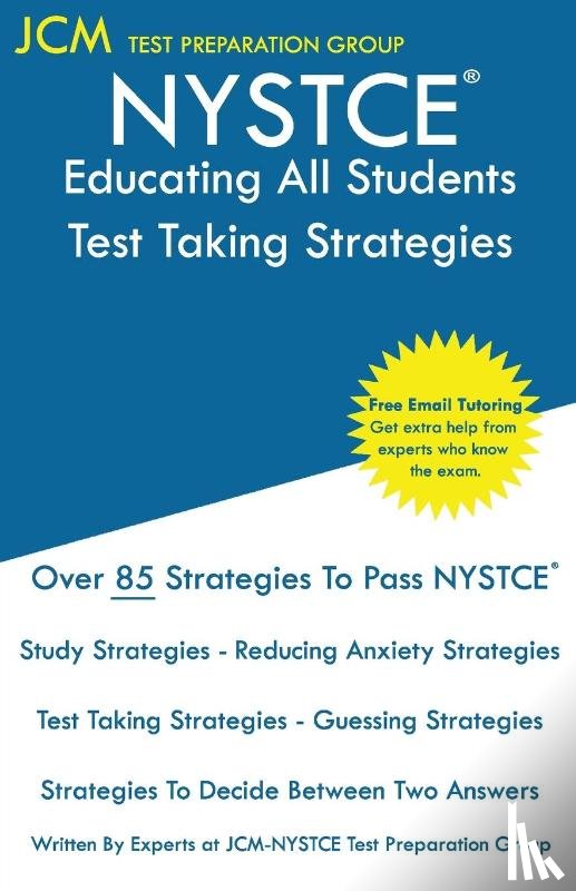 Test Preparation Group, Jcm-Nystce - NYSTCE Educating All Students - Test Taking Strategies