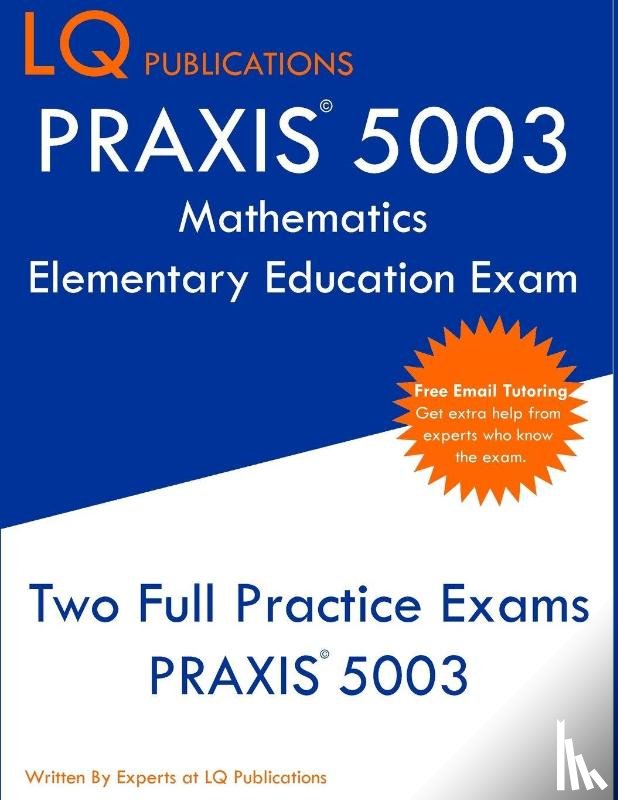 Publications, Lq, Tbd - PRAXIS 5003 Mathematics Elementary Education Exam