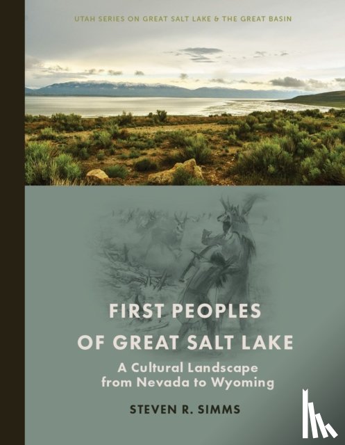 Simms, Steven R - First Peoples of Great Salt Lake