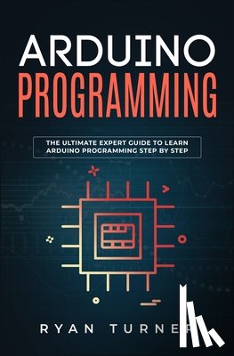 Turner, Ryan - Arduino Programming