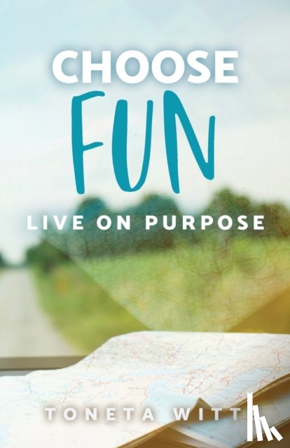 Witte, Toneta - Choose Fun