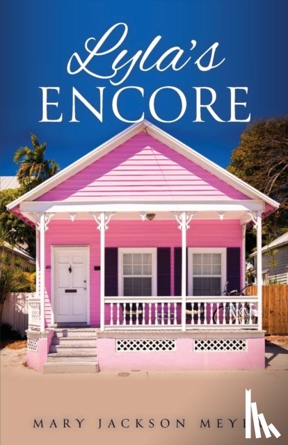 Meyer, Mary Jackson - Lyla's Encore