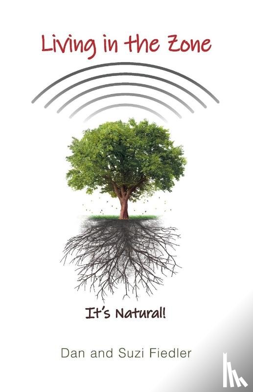 Fiedler, Dan, Fiedler, Suzi - Living in the Zone