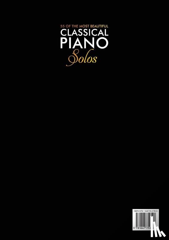 Masterpieces of Music - 55 Of The Most Beautiful Classical Piano Solos