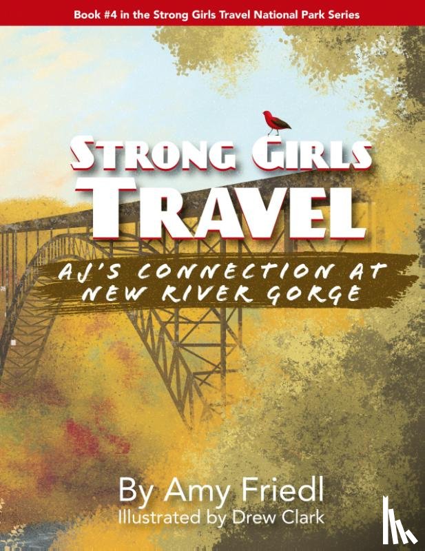 Friedl, Amy - Strong Girls Travel